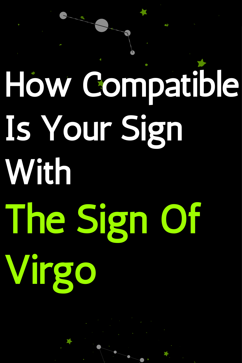 How Compatible Is Your Sign With The Sign Of Virgo