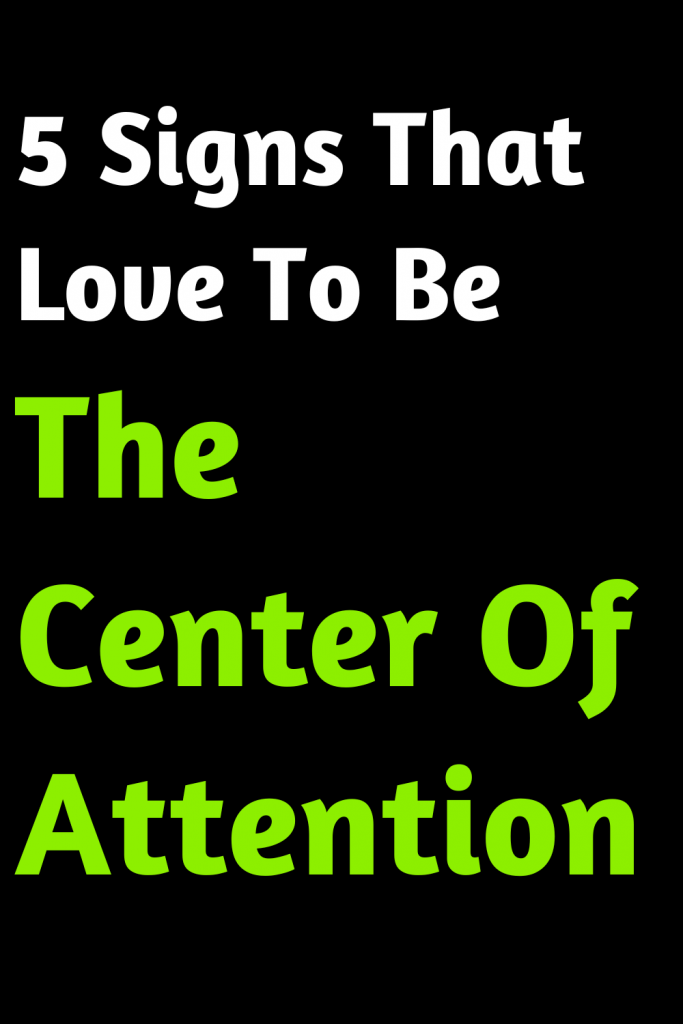 5 Signs That Love To Be The Center Of Attention | zodiac Signs