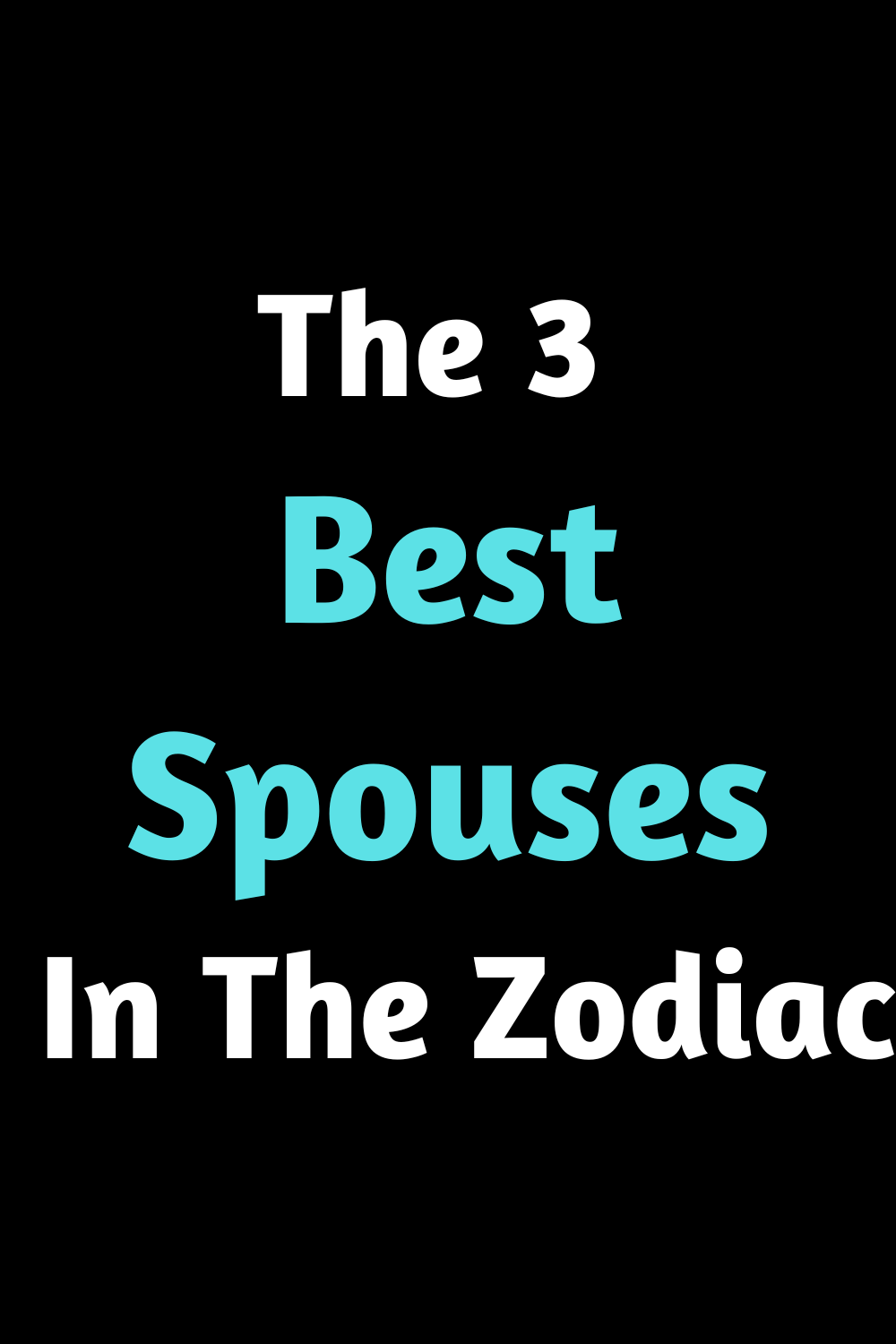 The 3 Best Spouses In The Zodiac