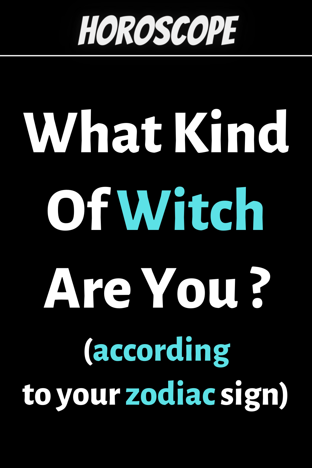 What Kind Of Witch Are You Based On Your Zodiac Sign?