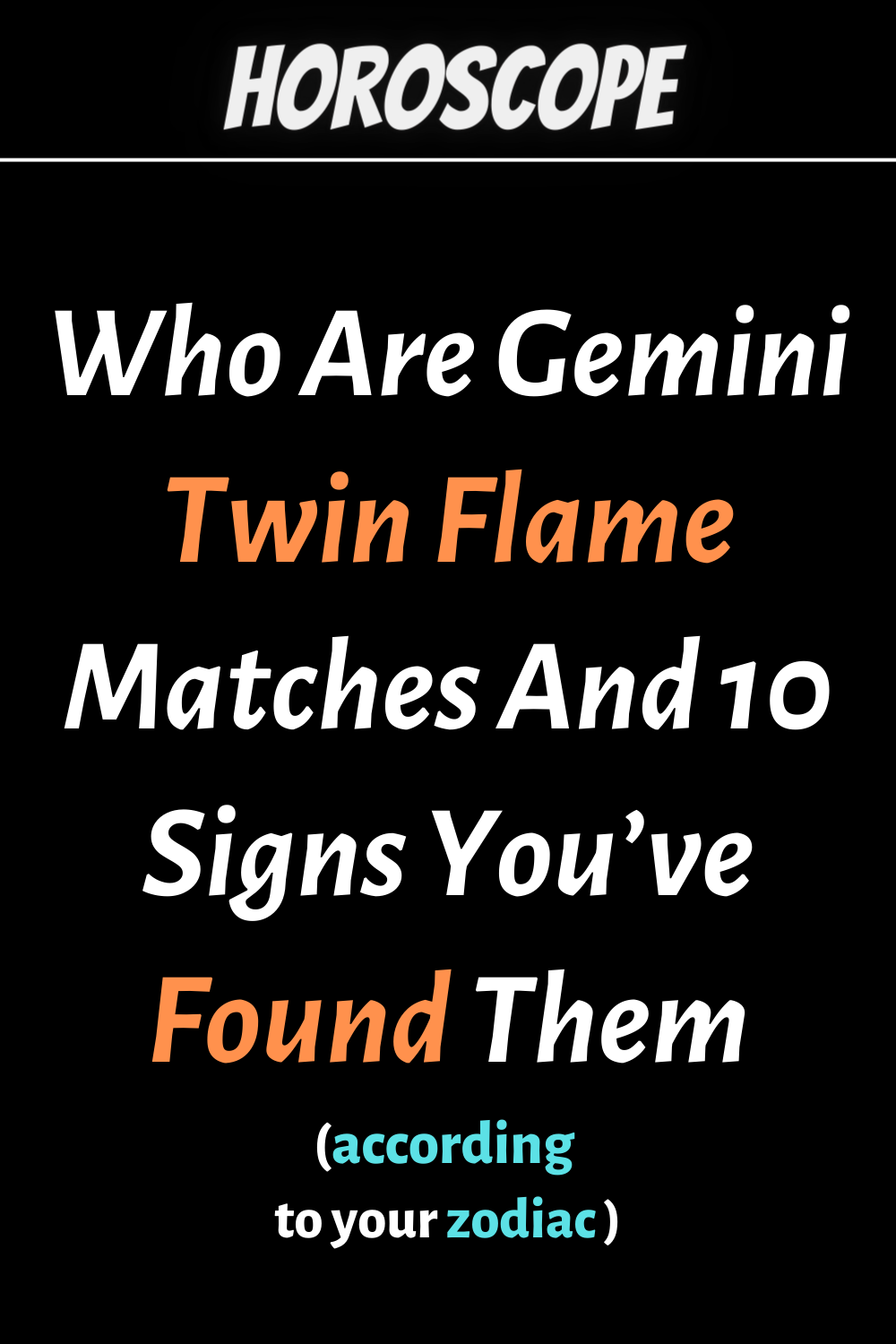 Who Are Gemini Twin Flame Matches And 10 Signs You’ve Found Them