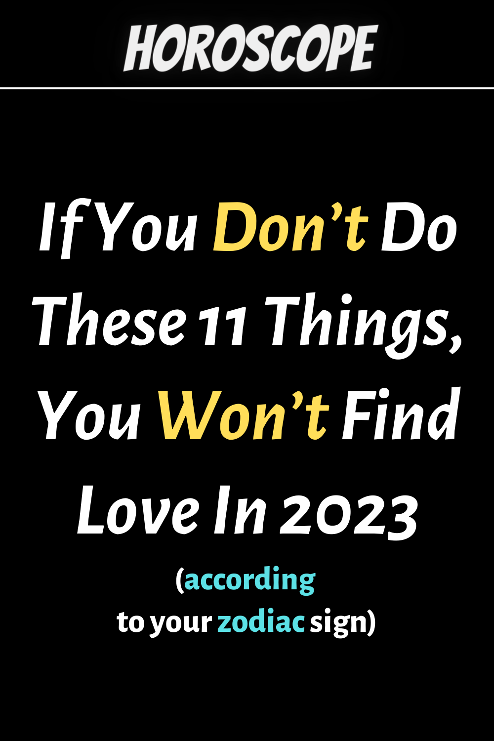 If You Don’t Do These 11 Things, You Won’t Find Love In 2023