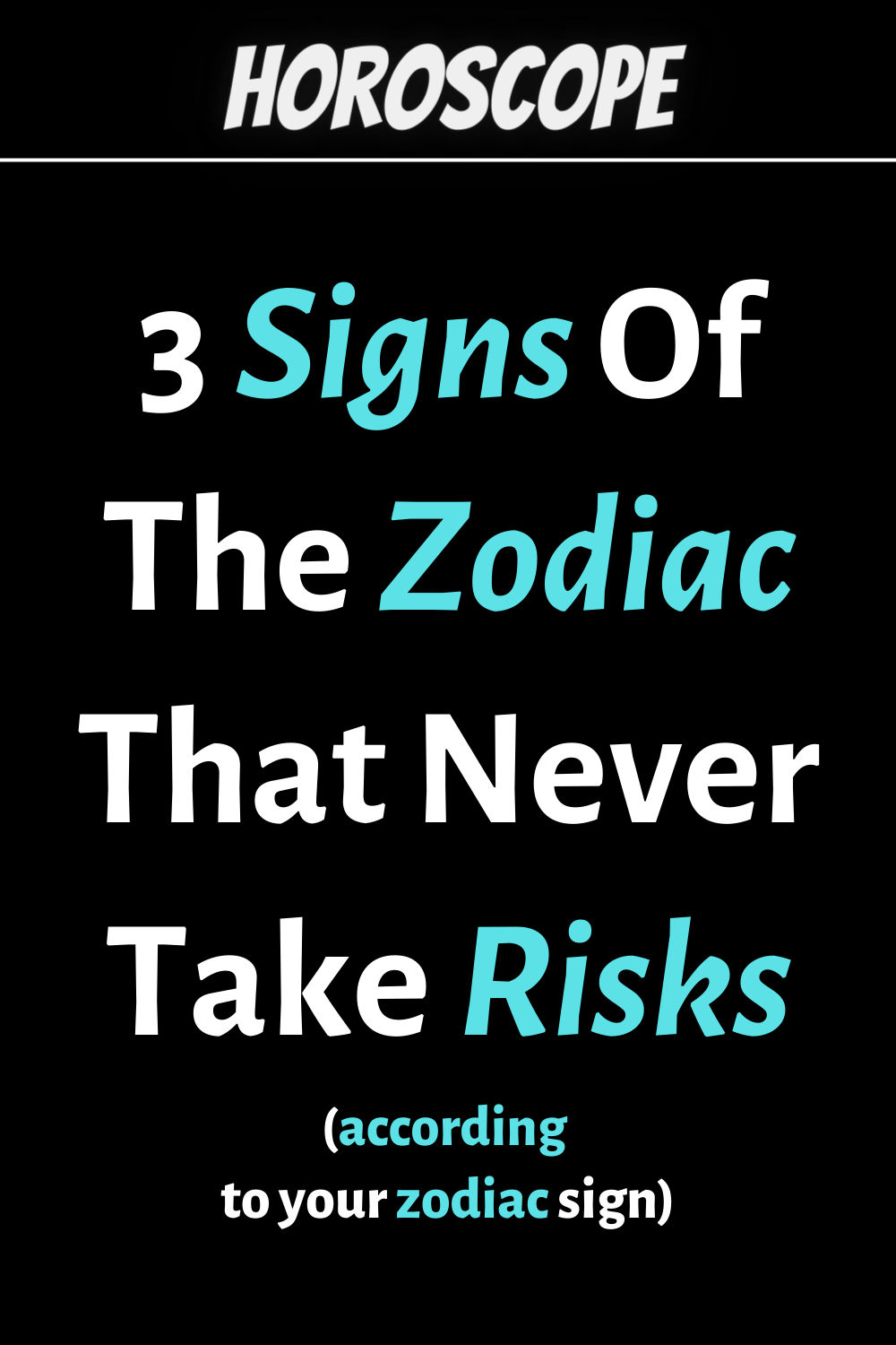 Zodiac: They Are Afraid Of Everything, 3 Signs Of The Zodiac That Never Take Risks