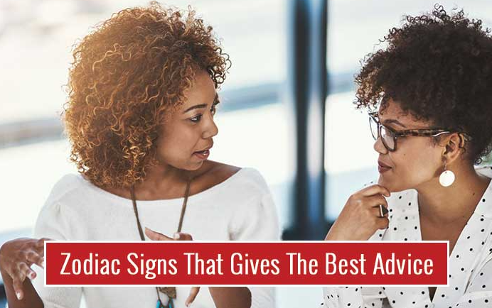 these are the signs that give the best advice