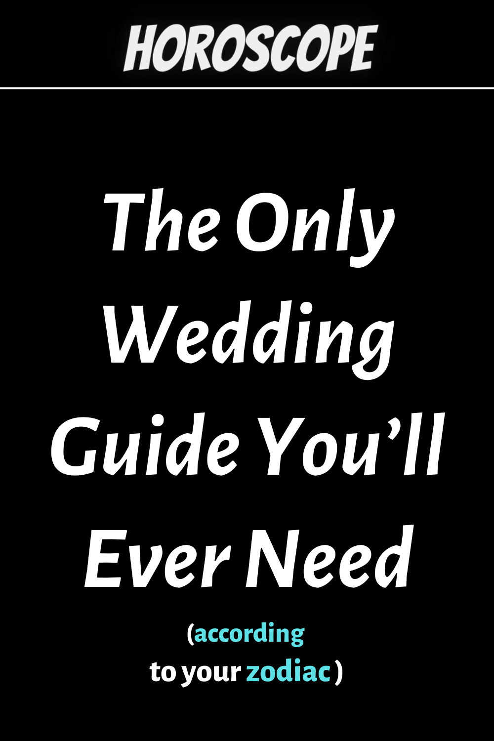 The Only Wedding Guide You’ll Ever Need (According To The Zodiac)