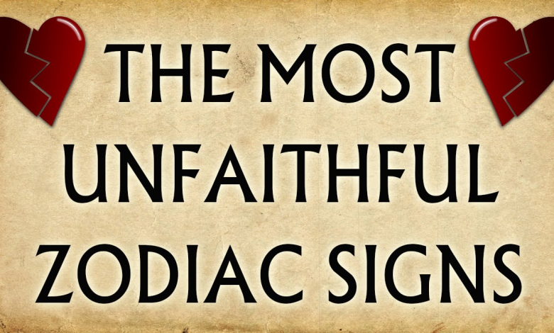 The Five Most Unfaithful Zodiac Signs