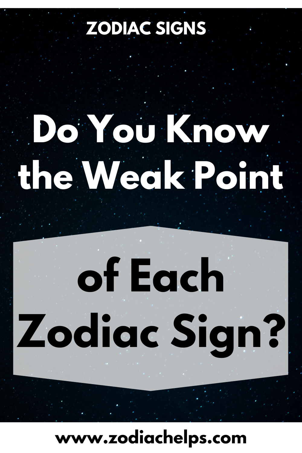 Do You Know the Weak Point of Each Zodiac Sign