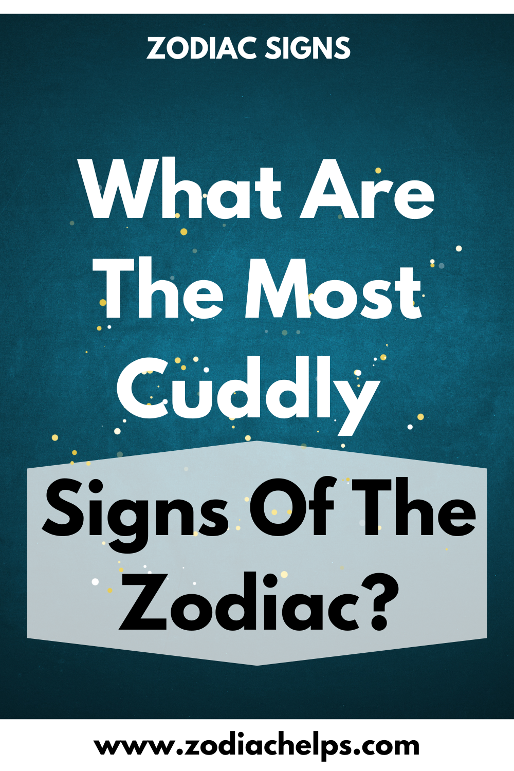 What Are The Most Cuddly Signs Of The Zodiac?
