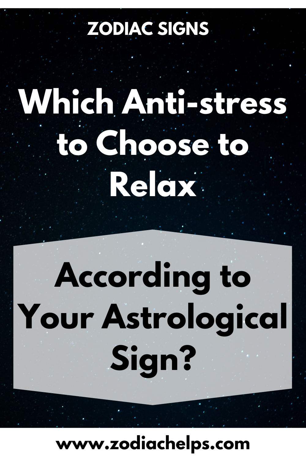 Which Anti-stress to Choose to Relax According to Your Astrological Sign