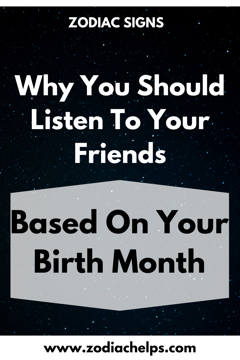 Why You Should Listen To Your Friends, Based On Your Birth Month