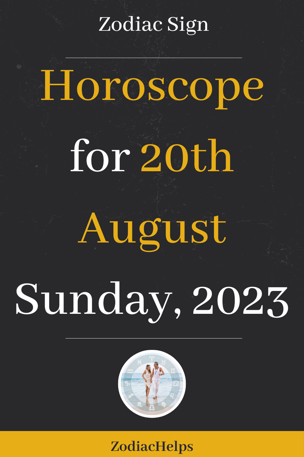 Horoscope for 20th August Sunday, 2023