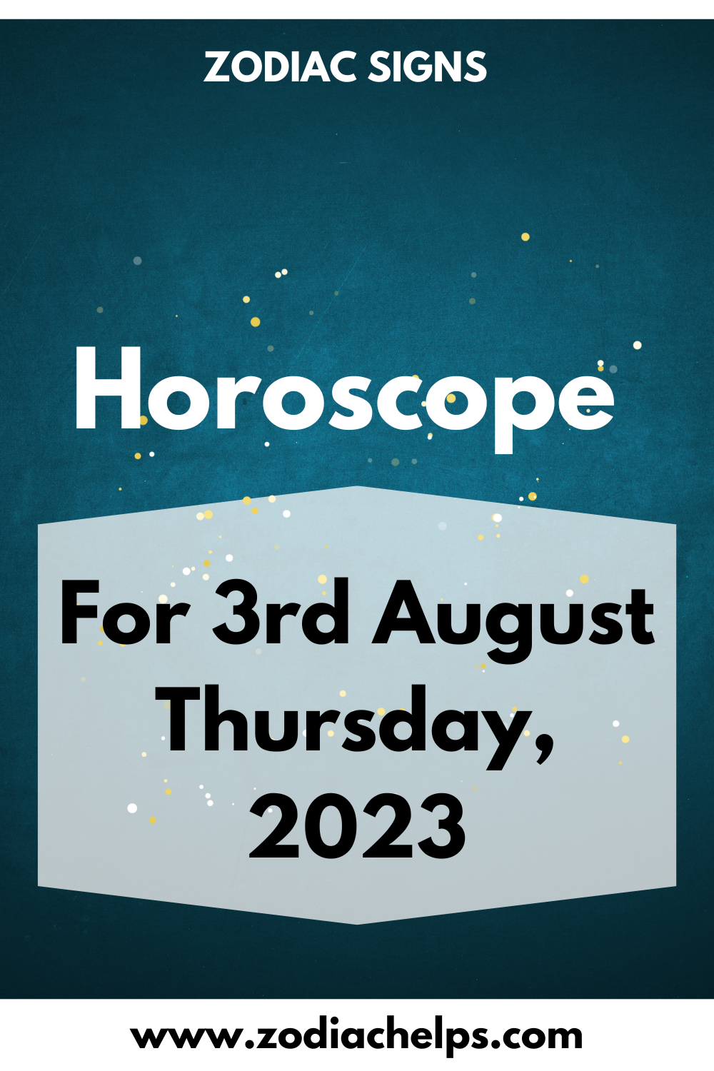 Horoscope for 3rd August Thursday, 2023