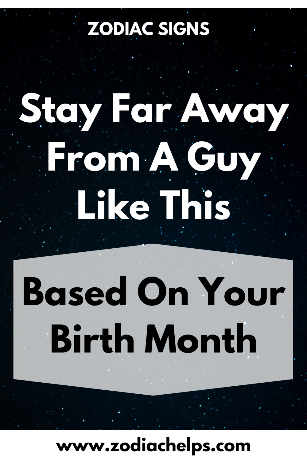 Stay Far Away From A Guy Like This, Based On Your Birth Month