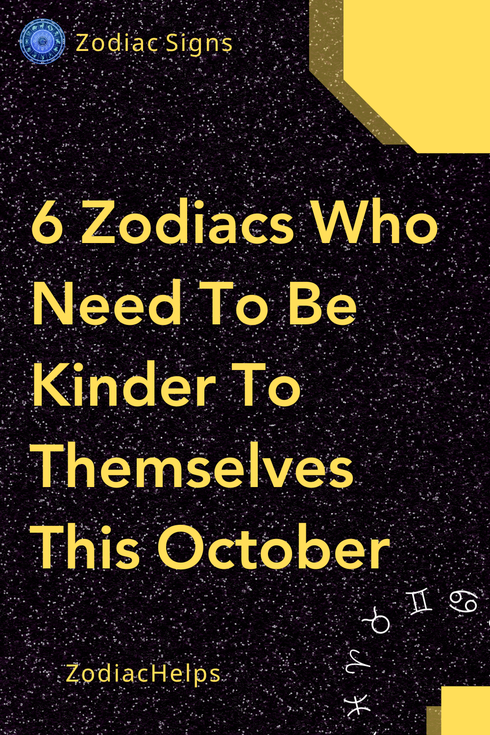 6 Zodiacs Who Need To Be Kinder To Themselves This October