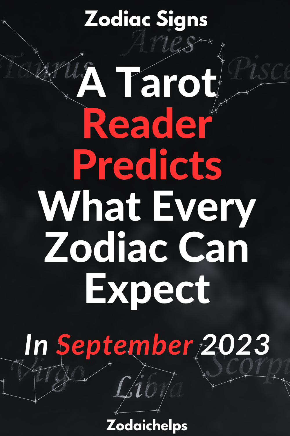 A Tarot Reader Predicts What Every Zodiac Can Expect In September 2023