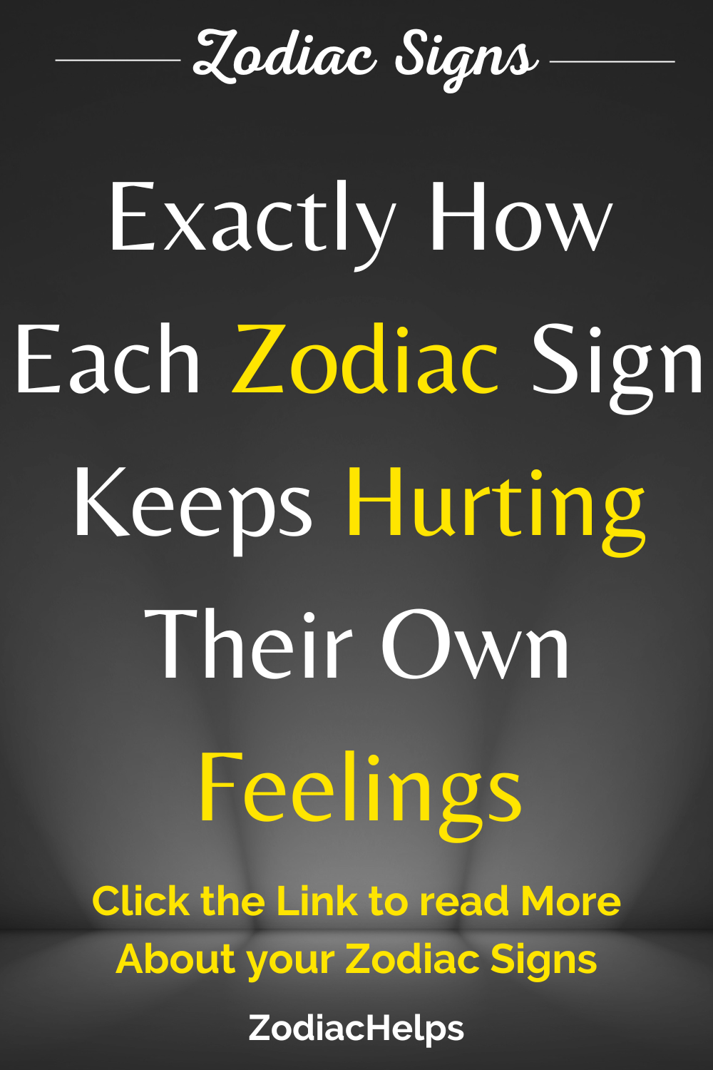 Exactly How Each Zodiac Sign Keeps Hurting Their Own Feelings