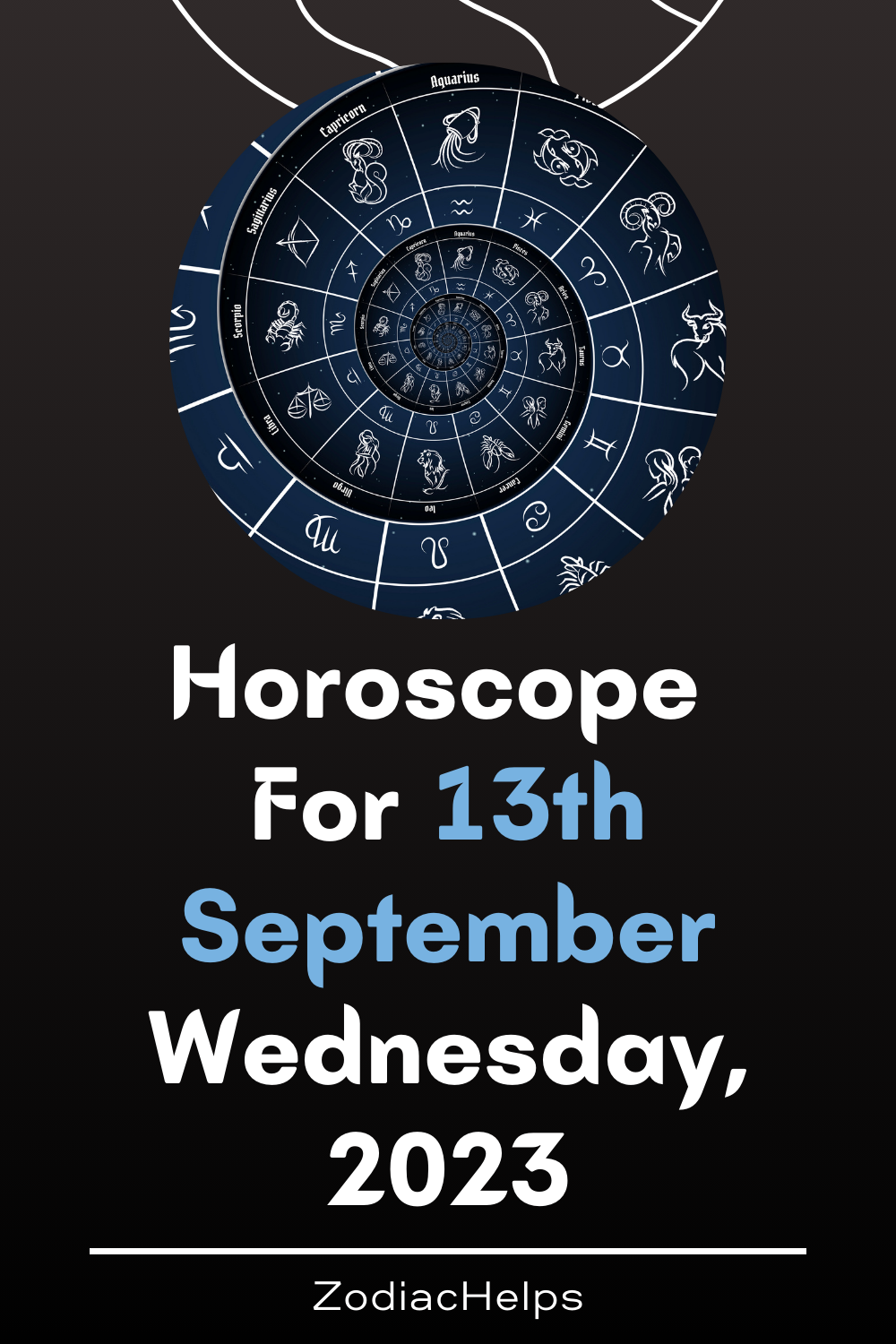 Horoscope for 13th September Wednesday, 2023