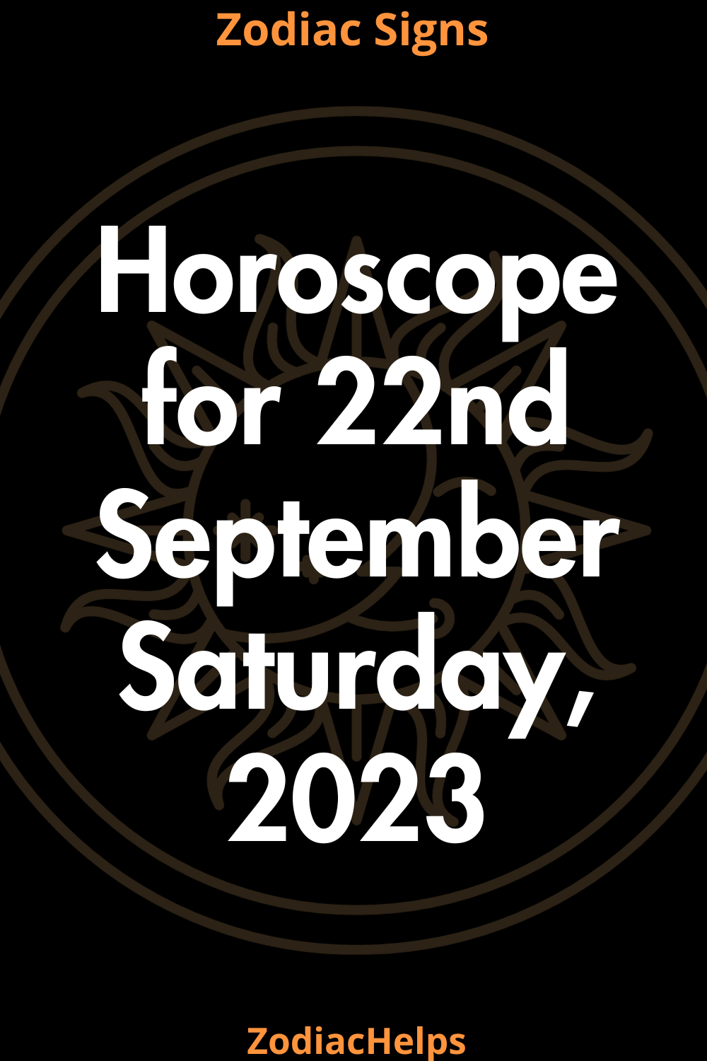 Horoscope for 22nd September Saturday, 2023