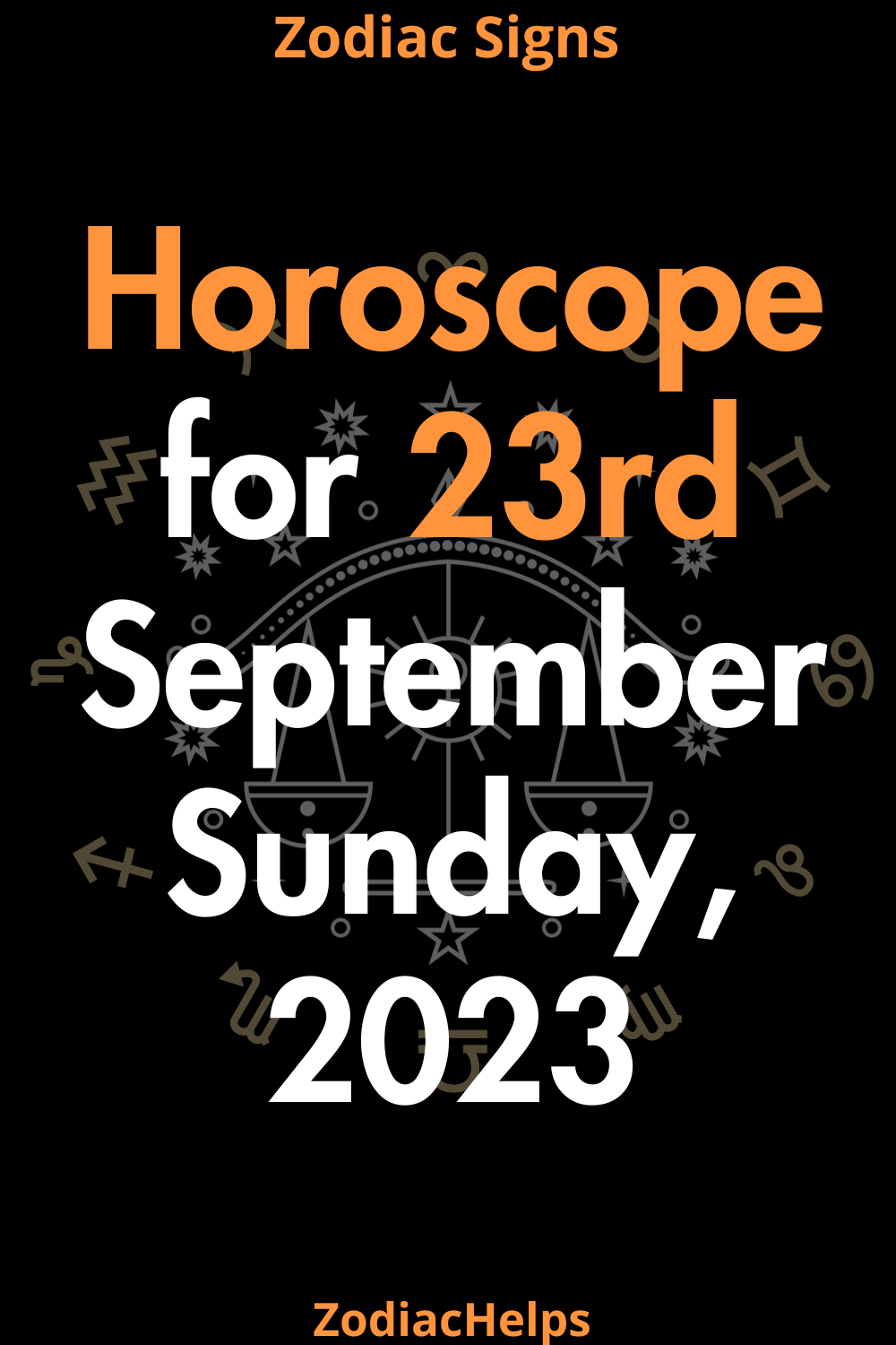 Horoscope for 23rd September Sunday, 2023