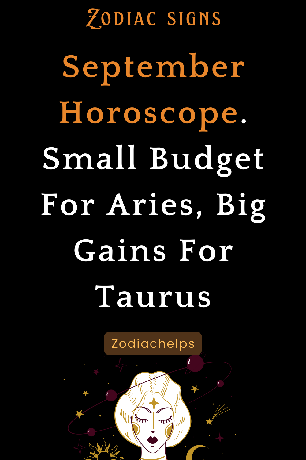 September Horoscope. Small Budget For Aries, Big Gains For Taurus