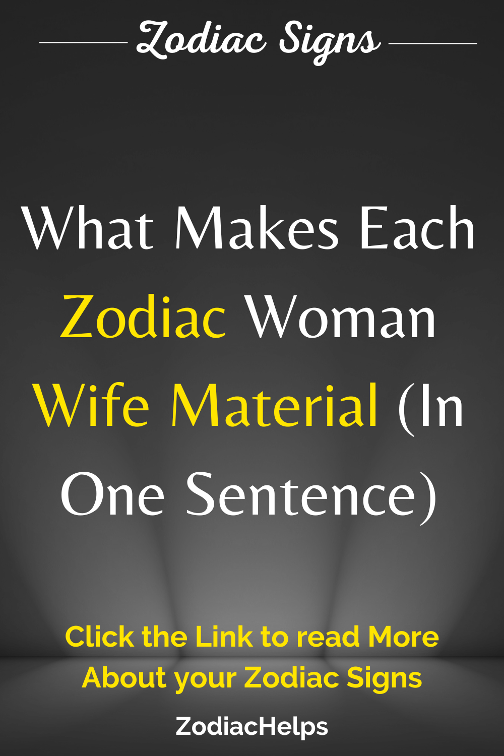 What Makes Each Zodiac Woman Wife Material (In One Sentence)