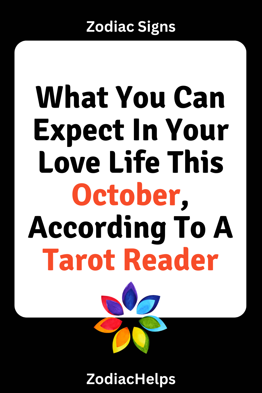 What You Can Expect In Your Love Life This October, According To A Tarot Reader