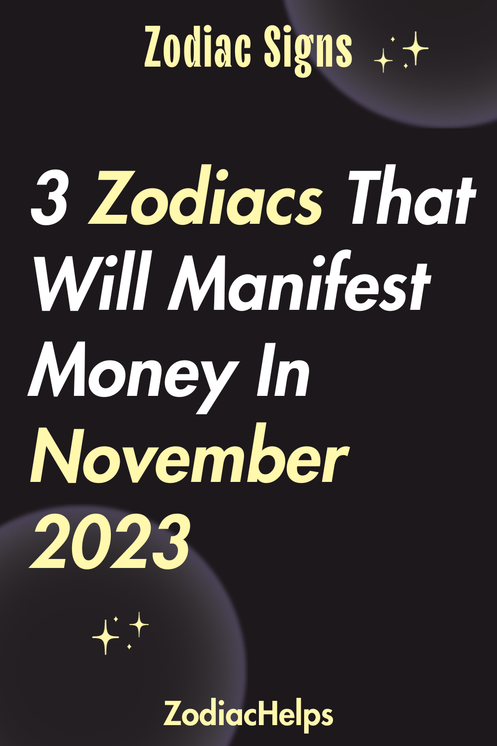 3 Zodiacs That Will Manifest Money In November 2023