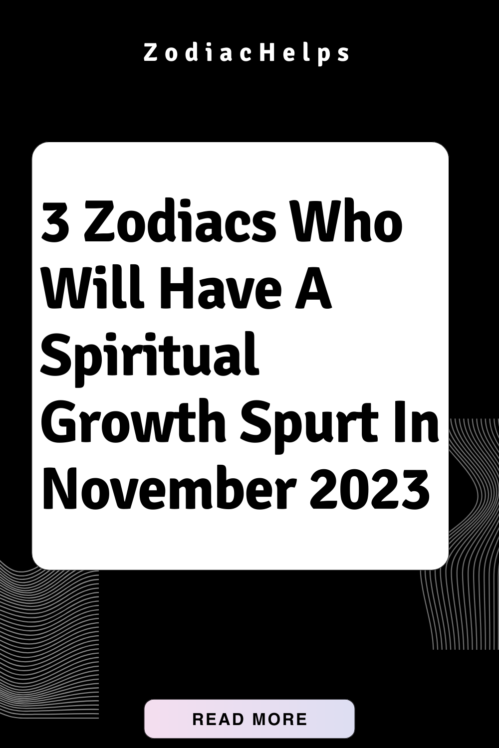 3 Zodiacs Who Will Have A Spiritual Growth Spurt In November 2023