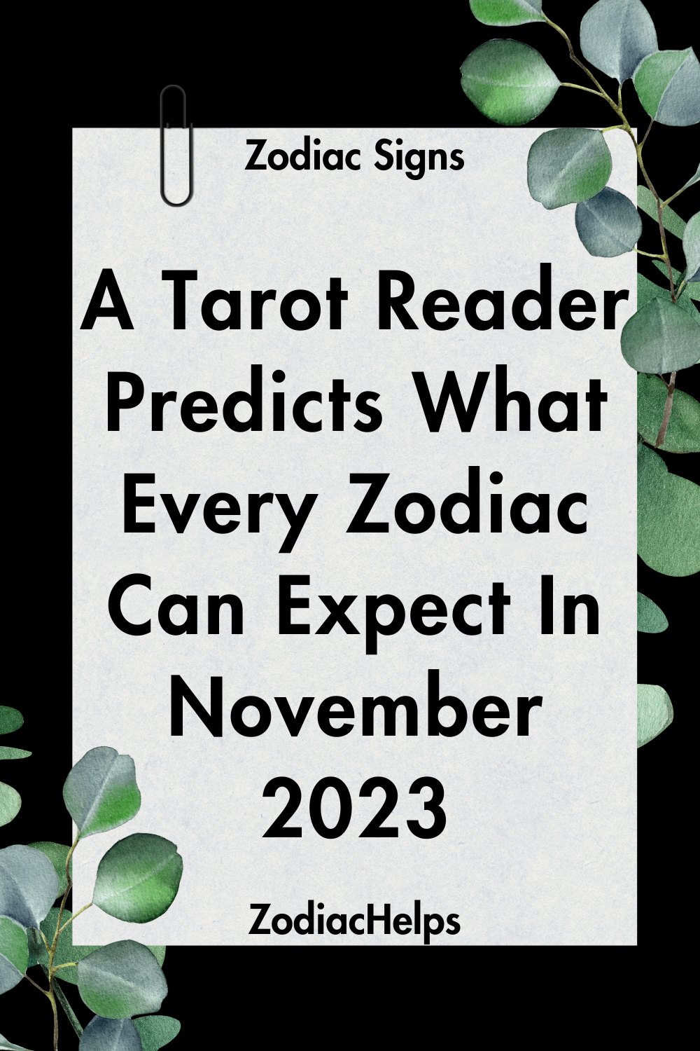 A Tarot Reader Predicts What Every Zodiac Can Expect In November 2023