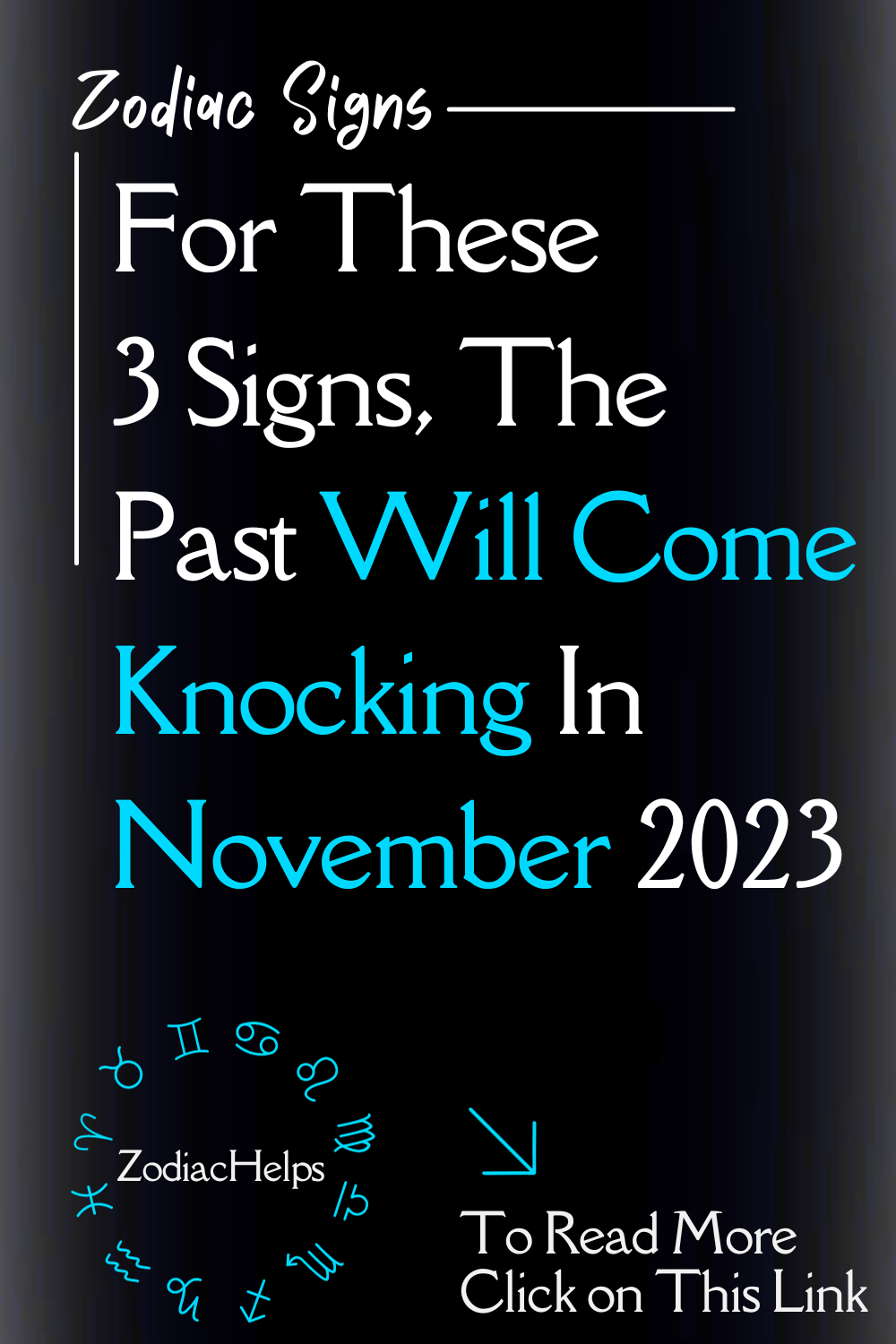 For These 3 Signs, The Past Will Come Knocking In November 2023