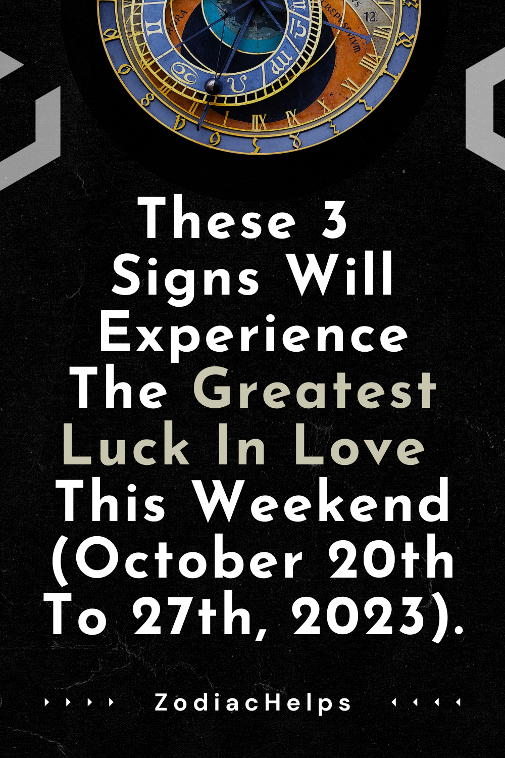 These 3 Signs Will Experience The Greatest Luck In Love This Weekend (October 20th To 27th, 2023).