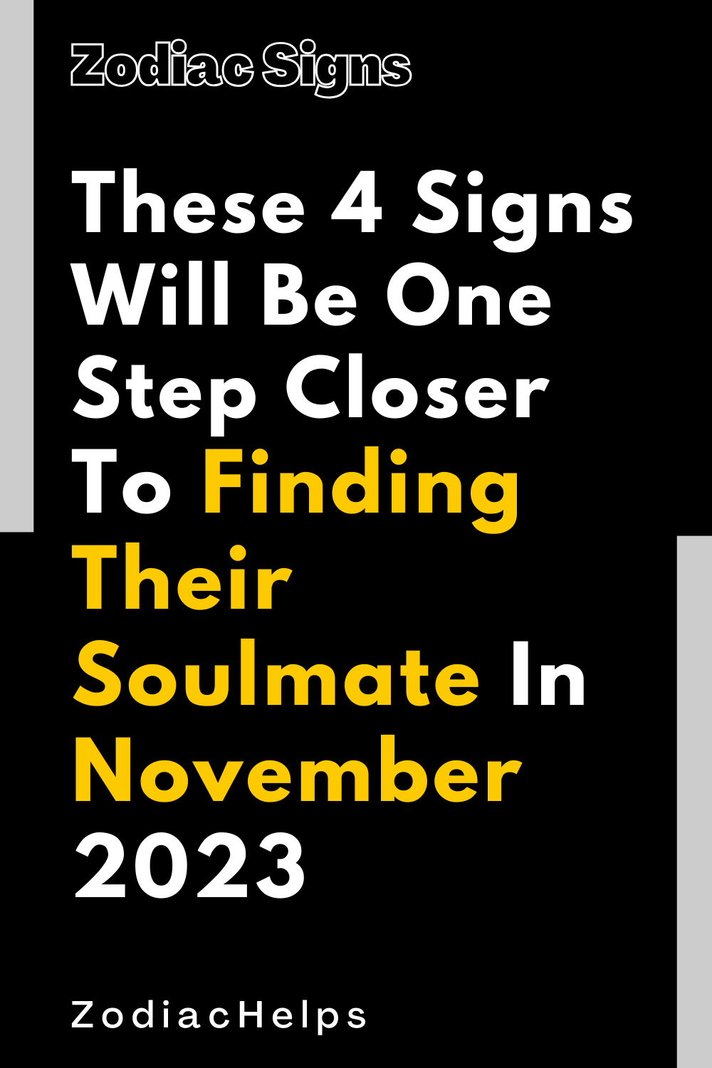 These 4 Signs Will Be One Step Closer To Finding Their Soulmate In November 2023