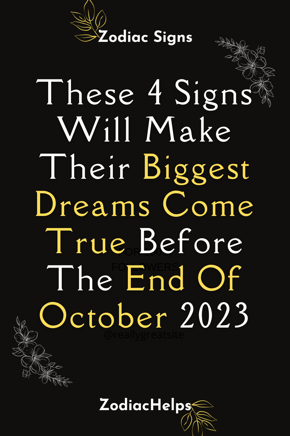 These 4 Signs Will Make Their Biggest Dreams Come True Before The End Of October 2023