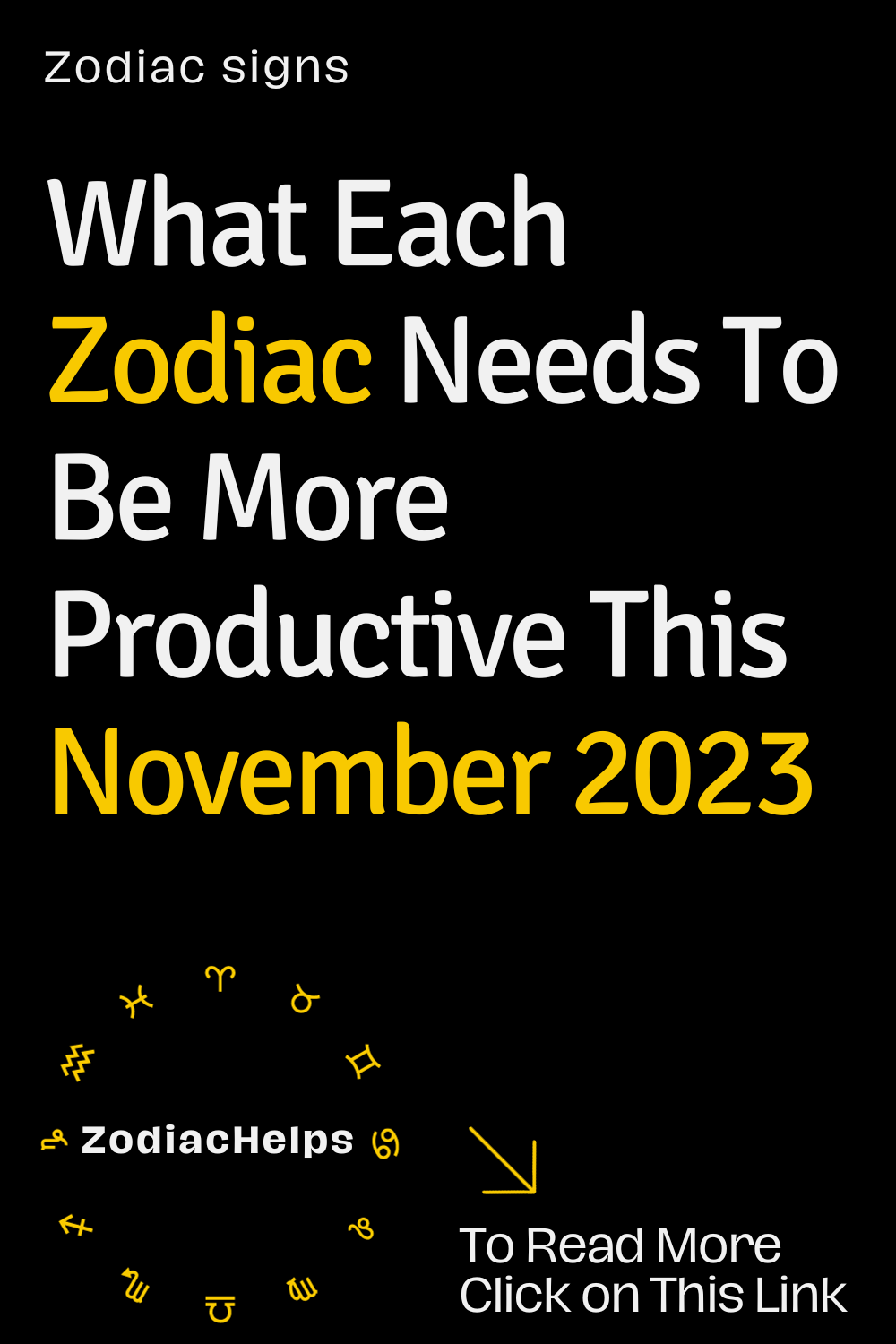 What Each Zodiac Needs To Be More Productive This November 2023