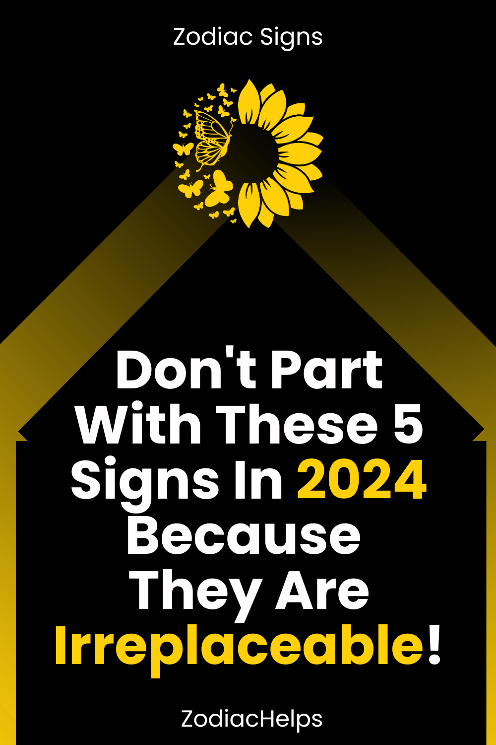 Don't Part With These 5 Signs In 2024 Because They Are Irreplaceable!