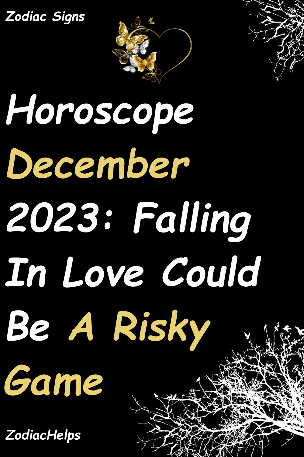 Horoscope December 2023 Falling In Love Could Be A Risky Game