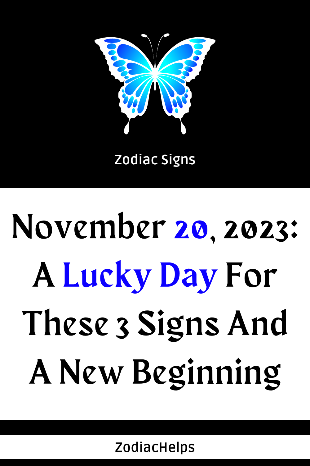 November 20, 2023: A Lucky Day For These 3 Signs And A New Beginning