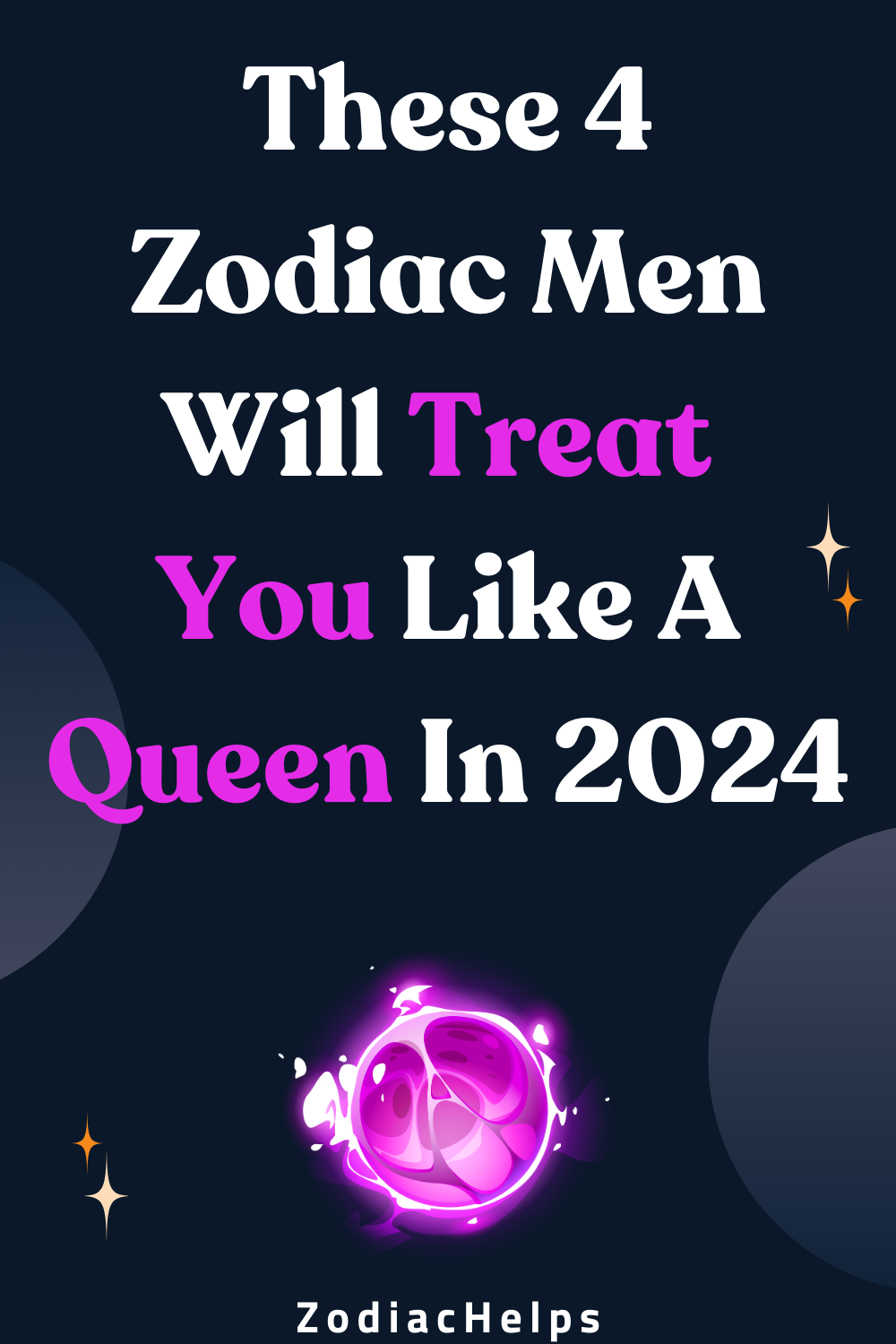 These 4 Zodiac Men Will Treat You Like A Queen In 2024