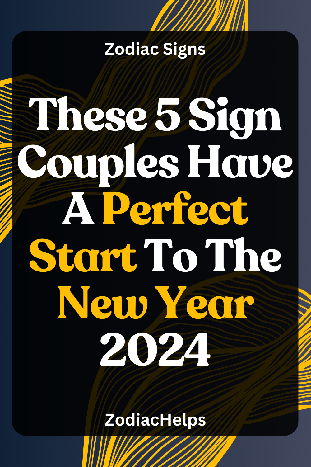These 5 Sign Couples Have A Perfect Start To The New Year 2024 1 