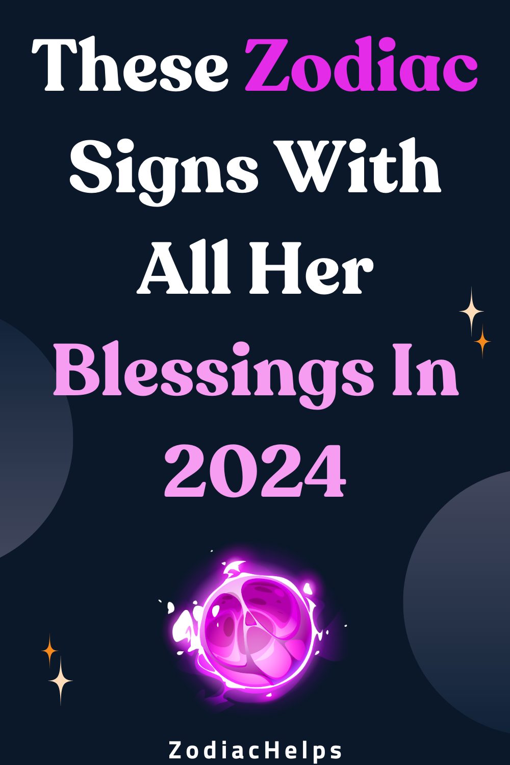These Zodiac Signs With All Her Blessings In 2024