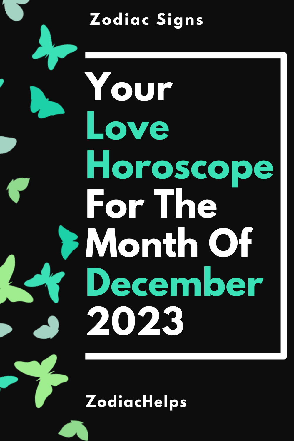 Your Love Horoscope For The Month Of December 2023
