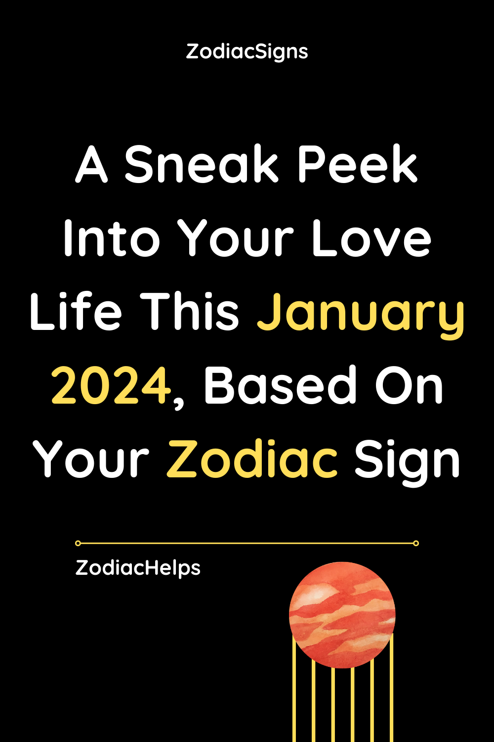 A Sneak Peek Into Your Love Life This January 2024, Based On Your Zodiac Sign