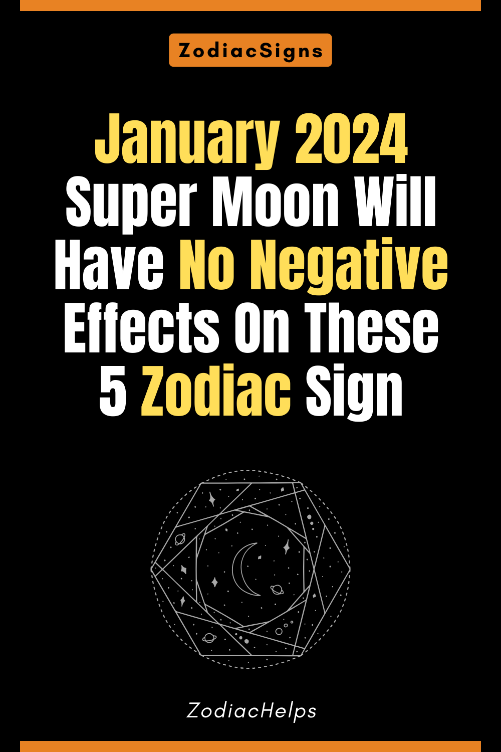 January 2024 Super Moon Will Have No Negative Effects On These 5 Zodiac Sign