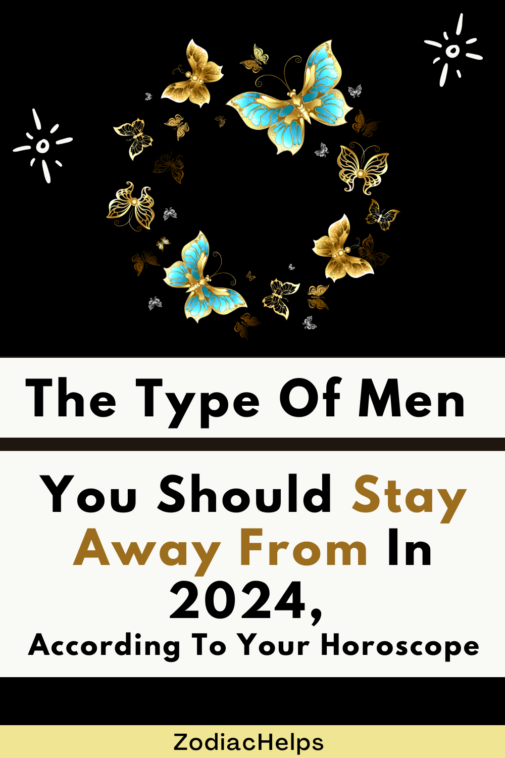 The Type Of Men You Should Stay Away From In 2024, According To Your Horoscope