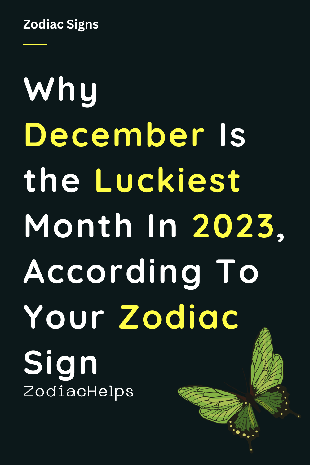 Why December Is the Luckiest Month In 2023, According To Your Zodiac Sign