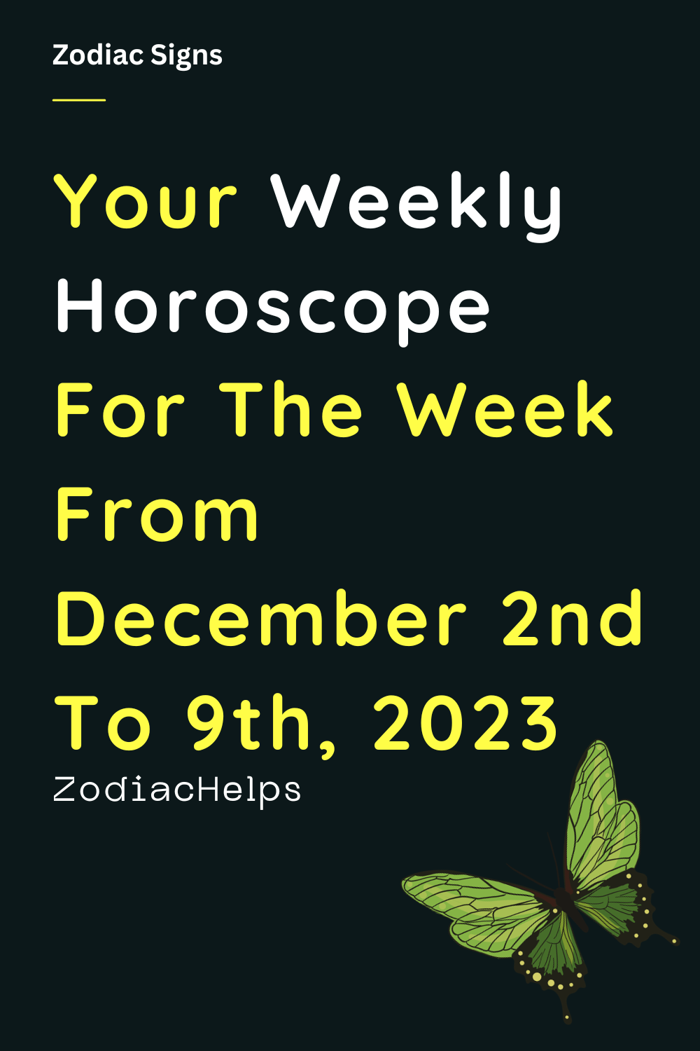 Your Weekly Horoscope For The Week From December 2nd To 9th, 2023