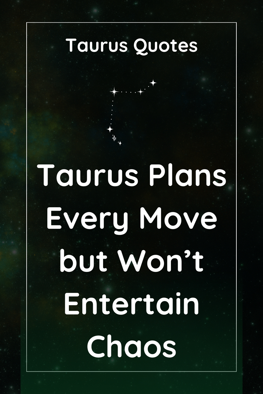 Taurus Don’t Give Up on Anything Except Stupid People : Taurus Quotes