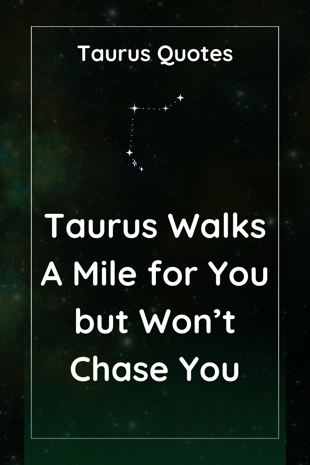 Taurus Don’t Give Up on Anything Except Stupid People : Taurus Quotes