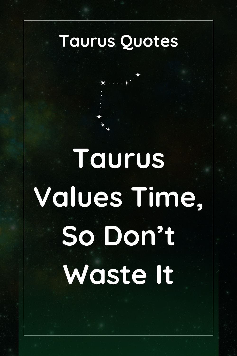 Taurus Don’t Give Up on Anything Except Stupid People : Taurus Quotes