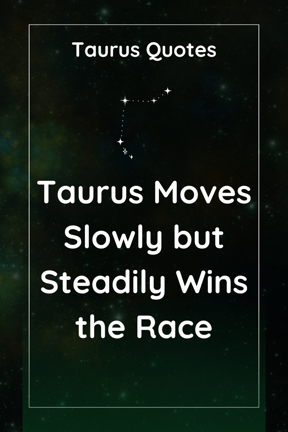 Taurus Don’t Give Up on Anything Except Stupid People : Taurus Quotes